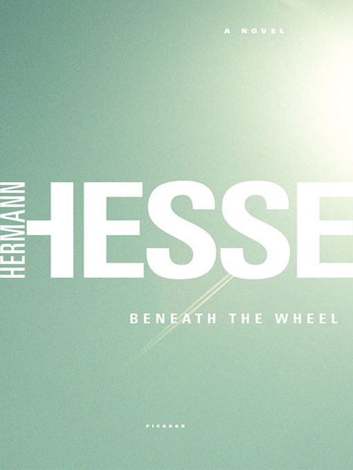 Title details for Beneath the Wheel by Hermann Hesse - Wait list